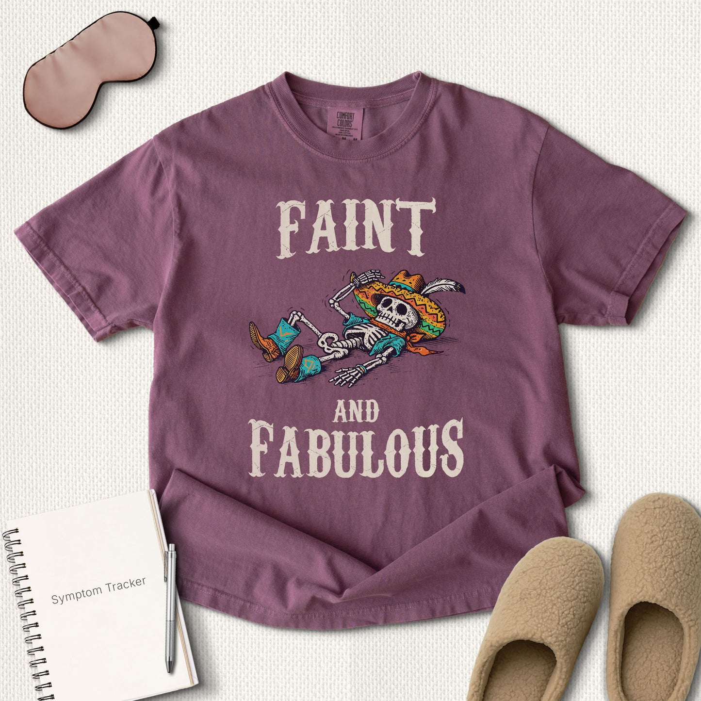 Faint And Fabulous T-Shirt