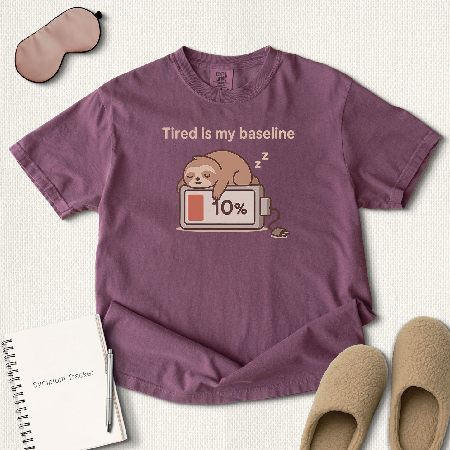 Tired is My Baseline T-Shirt