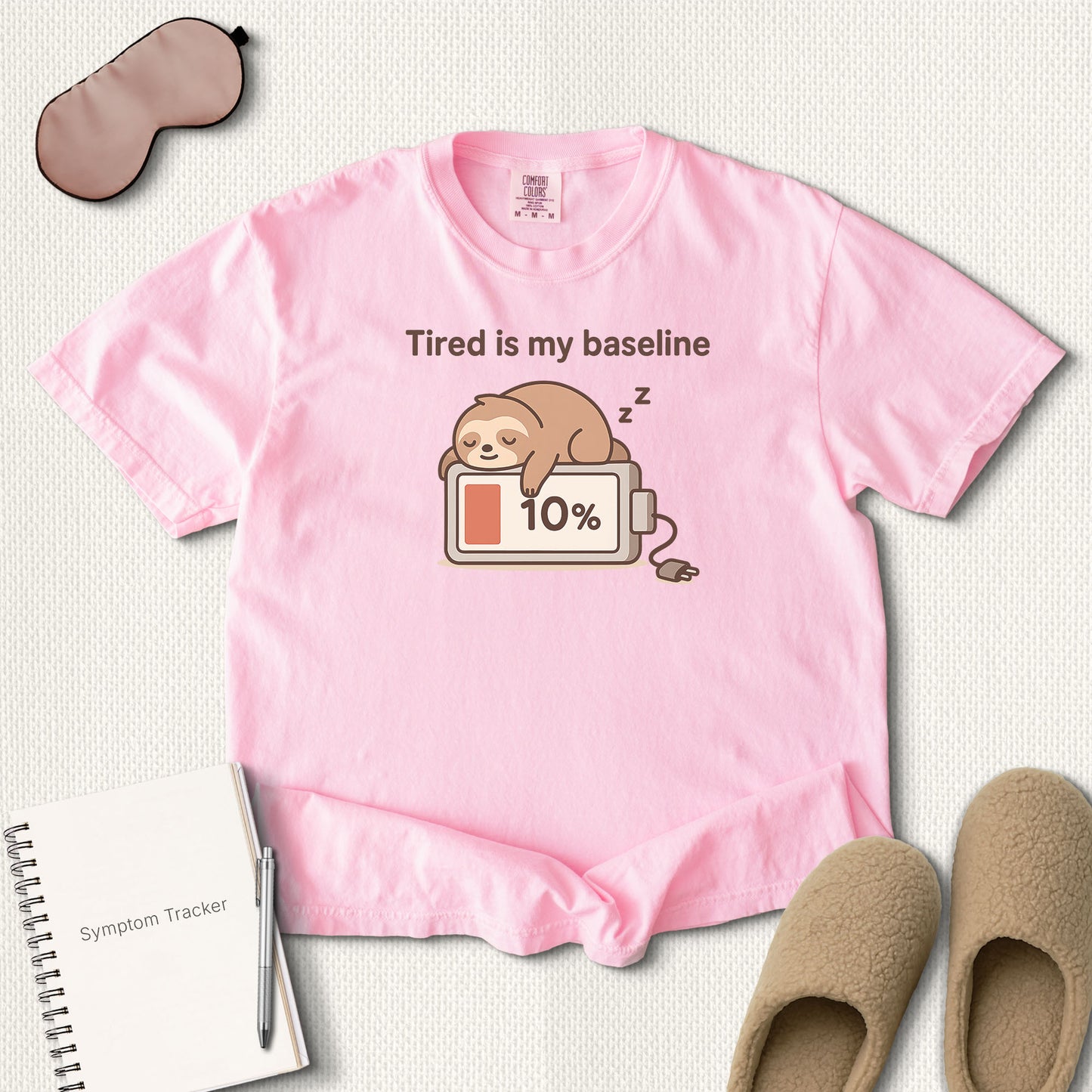 Tired is My Baseline T-Shirt