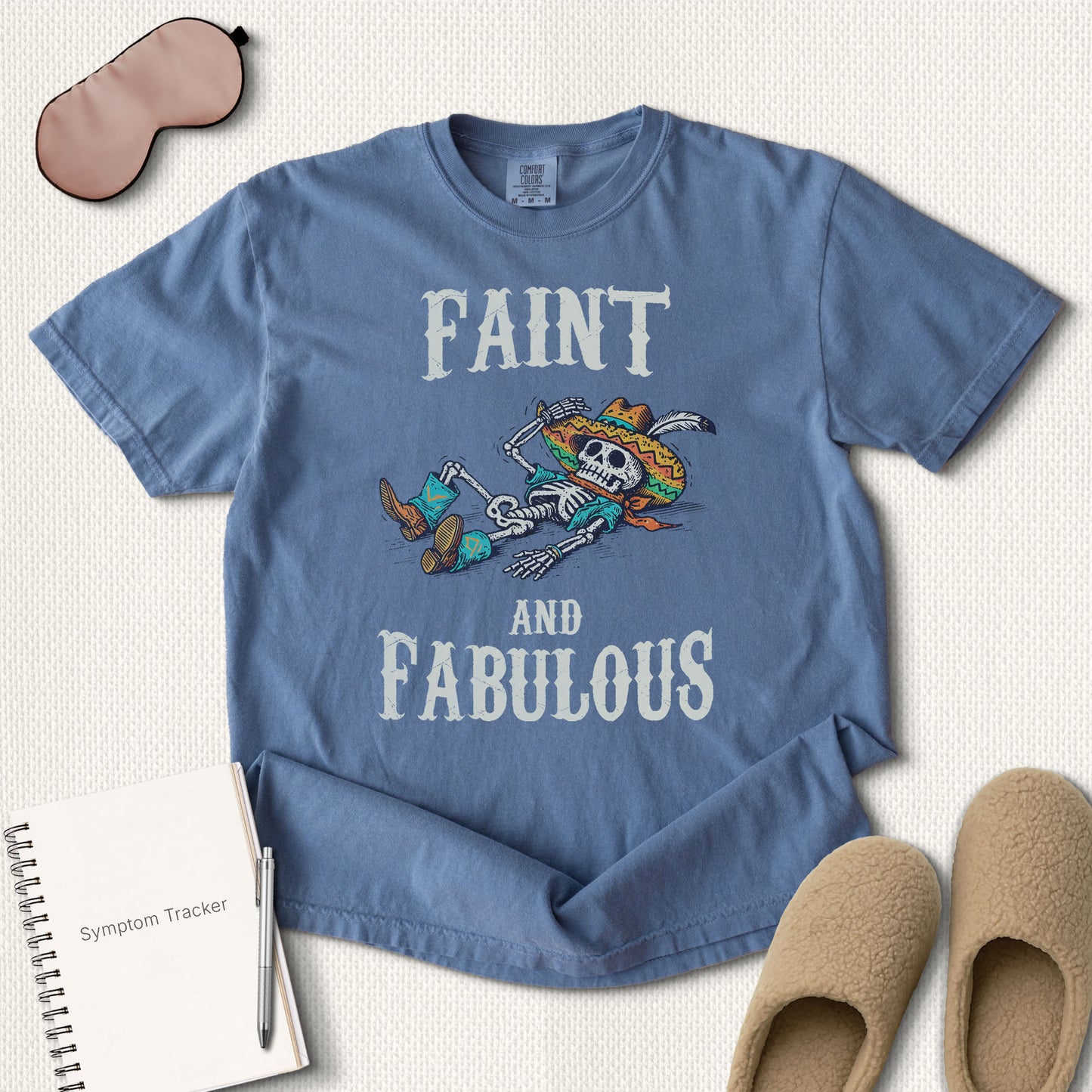 Faint And Fabulous T-Shirt