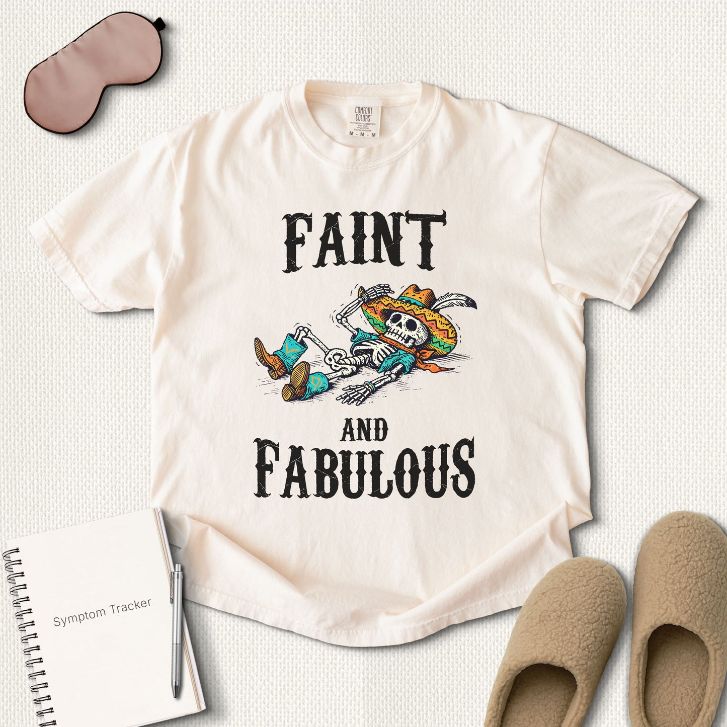 Faint And Fabulous T-Shirt