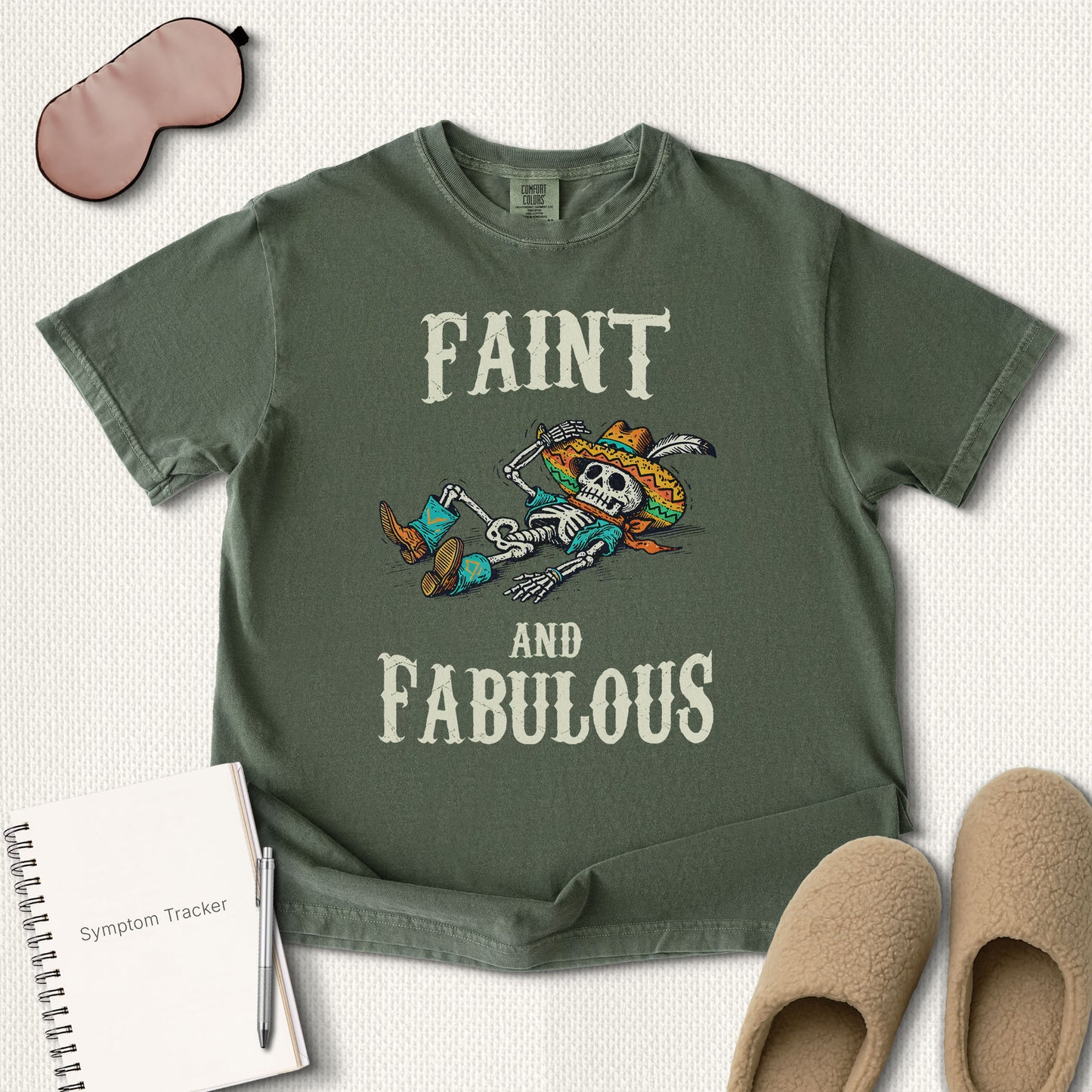 Faint And Fabulous T-Shirt