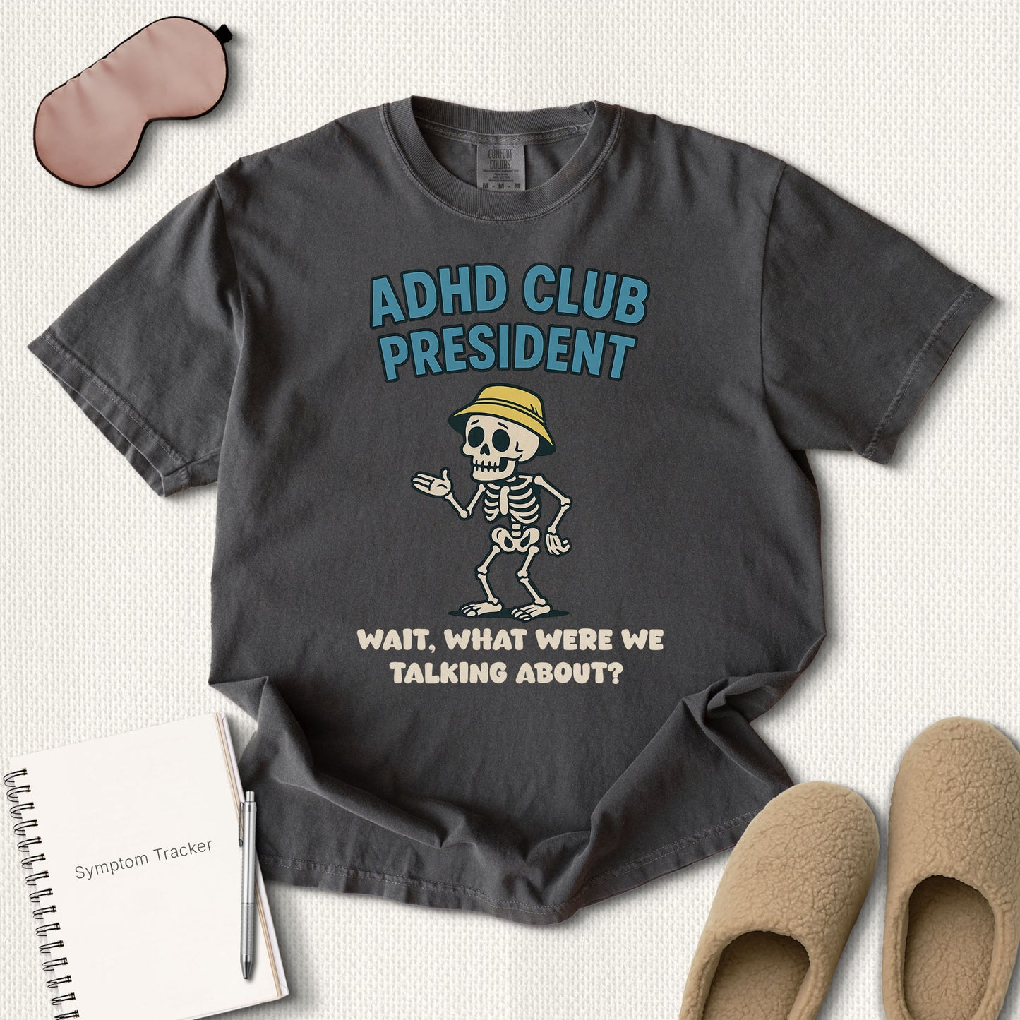 ADHD Club President Skeleton T-Shirt