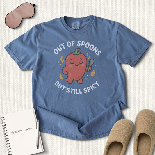 Out of Spoons But Still Spicy T-Shirt