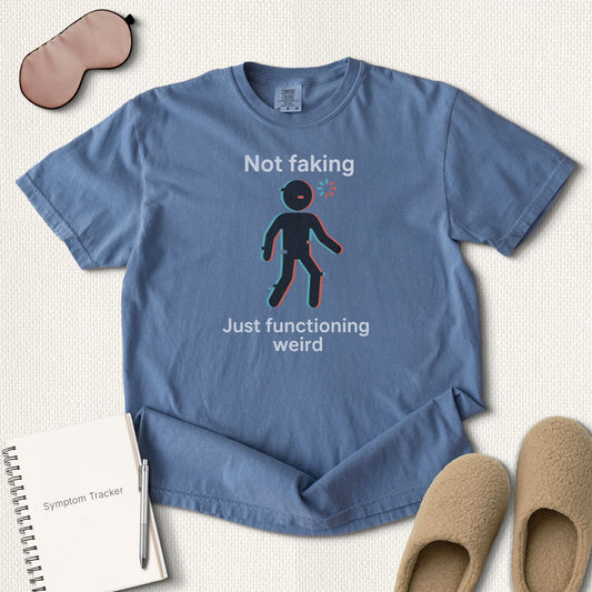 Not Faking T-Shirt