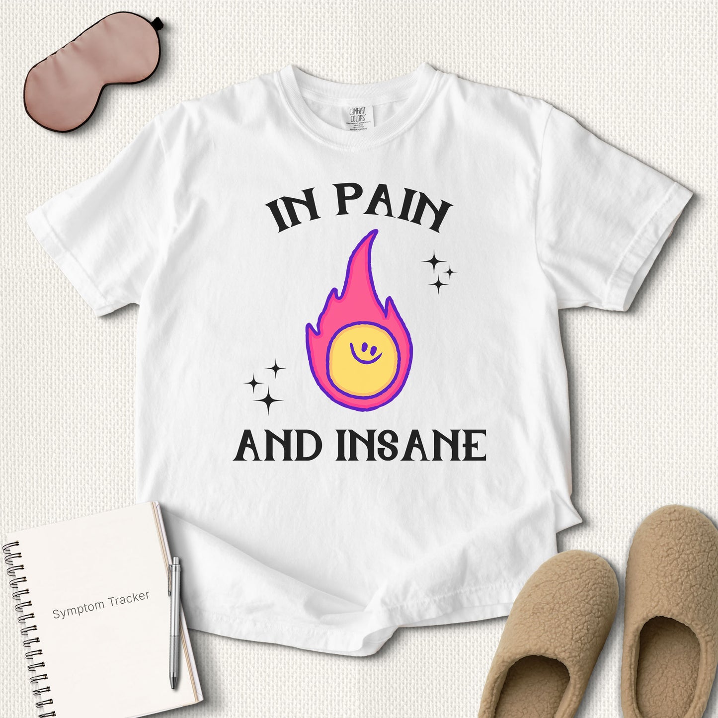 In Pain and Insane T-Shirt
